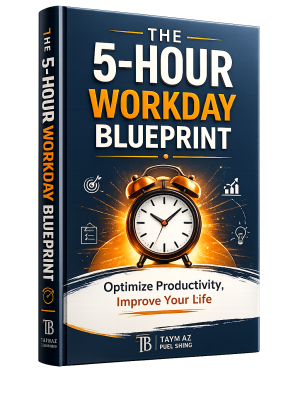 The 5-Hour Workday Blueprint