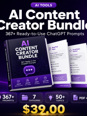 AI Content Creator Bundle — 367+ Ready-to-Use ChatGPT Prompts for Blog, Email, Social, Ads & SEO