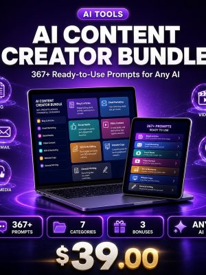 AI Content Creator Bundle — 367+ Ready-to-Use ChatGPT Prompts for Blog, Email, Social, Ads & SEO