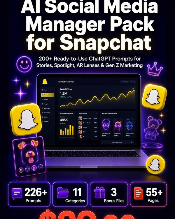 AI_Social_Media_Manager_Pack_for_Snapchat_Detail AI Social Media Manager Pack for Snapchat — 200+ ChatGPT Prompts for Stories, Spotlight, AR Lenses & Gen Z Marketing
