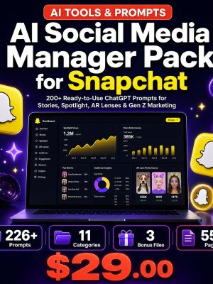 AI Social Media Manager Pack for Snapchat — 200+ ChatGPT Prompts for Stories, Spotlight, AR Lenses & Gen Z Marketing