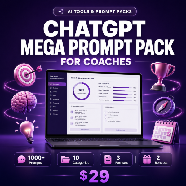 ChatGPT_Mega_Prompt_Pack_Coaches_Thumbnail ChatGPT Mega Prompt Pack for Coaches — 1000+ AI Prompts for Coaches & Consultants