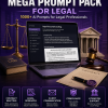ChatGPT Mega Prompt Pack for Legal — 1000+ AI Prompts for Legal Professionals