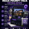 ChatGPT Mega Prompt Pack for Real Estate — 1000+ AI Prompts for Real Estate Professionals