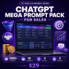 ChatGPT Mega Prompt Pack for Sales — 1000+ AI Prompts for Sales Professionals