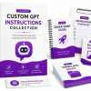 Custom GPT Instructions Collection