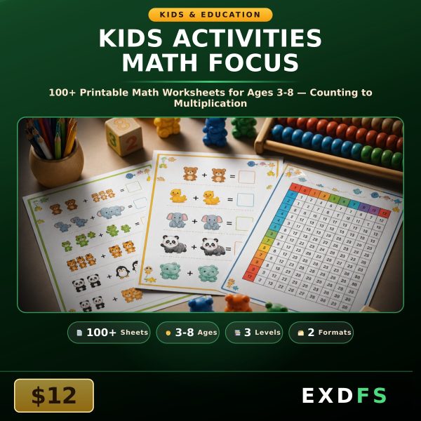 Kids Activities Math Focus — 100+ Printable Math Worksheets for Ages 3-8