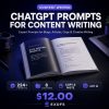 ChatGPT Prompts for Content Writing and Copywriting - 224+ AI Prompts Pack Cover