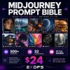 Midjourney Prompt Bible - 500+ AI Art Prompts Cover