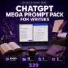 ChatGPT Mega Prompt Pack for Writers