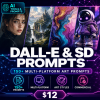 DALL-E & Stable Diffusion Art Prompts — 150+ Multi-Platform Prompts & Complete Guides
