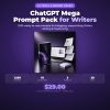 ChatGPT Mega Prompt Pack for Writers