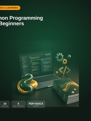 Python for Beginners — 10-Module Course from Basics to Automation