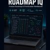 ROADMAP_IQ_Detail ROADMAP IQ — Product Roadmap & Prioritization Workbench