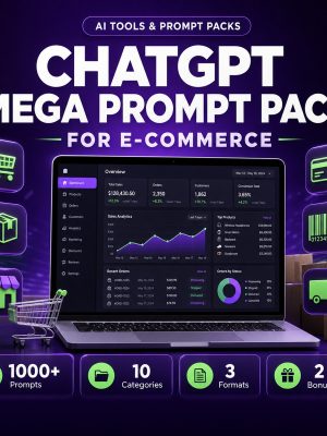 ChatGPT Mega Prompt Pack for E-Commerce