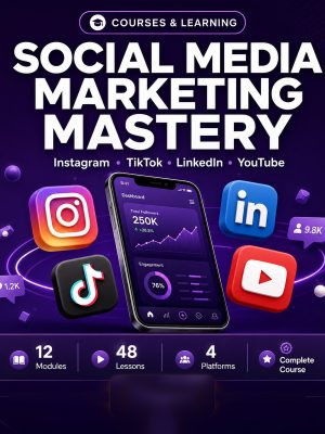 Social Media Marketing Mastery — Instagram, TikTok, LinkedIn & YouTube