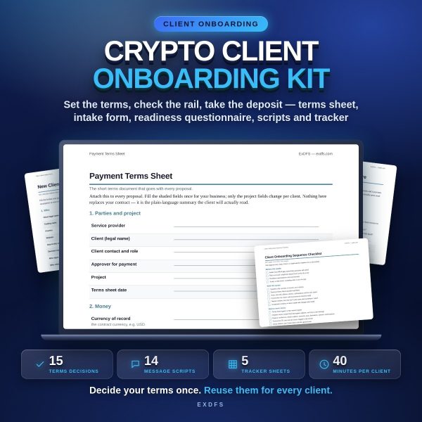 tp-105-cover Crypto Client Onboarding Kit — Payment Terms Sheet, Intake Form, Readiness Questionnaire & 14 Scripts